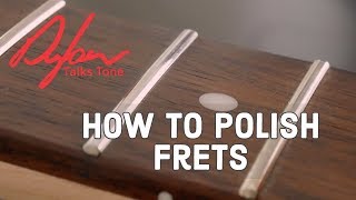 How To Polish Frets On Your Guitar THE RIGHT WAY [upl. by Blakeley245]