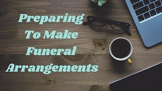 Making funeral arrangements Tips and information from a funeral director [upl. by Grimona]