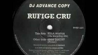 RUFIGE CRU  Krisp Biscuit Power [upl. by Leiand]