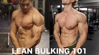 BULKING 101 HOW TO GAIN MUSCLE AND STAY LEAN [upl. by Allyn321]