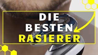 Rasierer TEST  Die 3 besten Rasierer im großen Vergleich [upl. by Ahsram447]