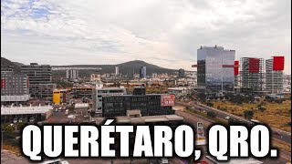 Santiago de Querétaro 2023  Una Ciudad Con Gran Futuro [upl. by Heidt]