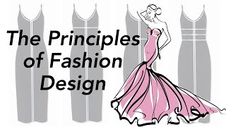 The Principles of Fashion Design [upl. by Leirea]