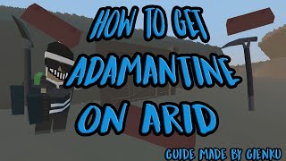 Unturned How To Get Adamantine on Arid [upl. by Atinahc]