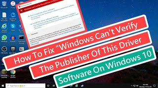 How To Fix Windows Can’t Verify The Publisher Of This Driver Software On Windows 10 [upl. by Saerdna]