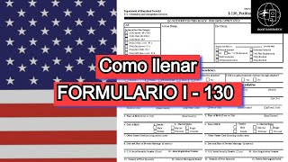 COMO LLENAR EL FORMULARIO I 130  Peticion para un esposo  hijos  peticiones familiares [upl. by Miksen]