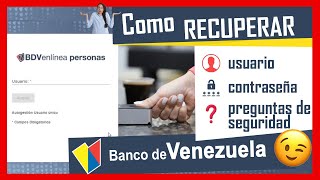 🔥🔥🔥 Cómo RECUPERAR usuario CONTRASEÑA y preguntas de seguridad del BDV en Línea 【✔️ ACTUALIZADO 】 [upl. by Burgess]