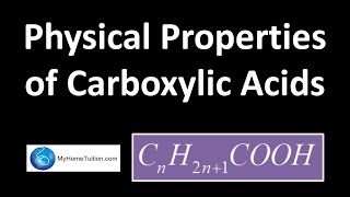 Physical Properties of Carboxylic Acids  Carbon Compound [upl. by Alrahc87]