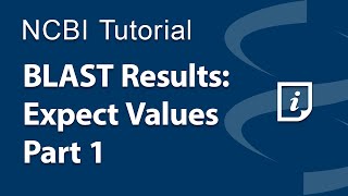 BLAST Results Expect Values Part 1 [upl. by Narut]