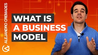 What Is A Business Model [upl. by Prentiss]