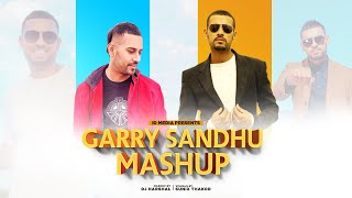 Garry Sandhu Mashup  Birthday Special  Latest Punjabi Songs 2021  IDMedia [upl. by Ziegler]