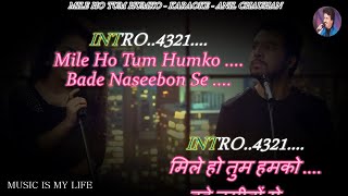 Mile Ho Tum Humko  Reprise Version  Karaoke With Scrolling Lyrics Eng amp हिंदी [upl. by Hector]