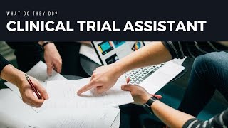 What does a Clinical Trial Assistant Do [upl. by Asiil]