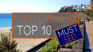 Fuerteventura  TOP 10 BEST PLACES to Visit [upl. by Tade849]