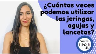 ¿Cuántas veces podemos utilizar las jeringas agujas y lancetas [upl. by Lynna7]