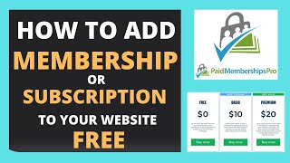 How To Add Subscription Or Membership Plan to Your WordPress Website in 2021  Paid Membership Pro [upl. by Bertram]