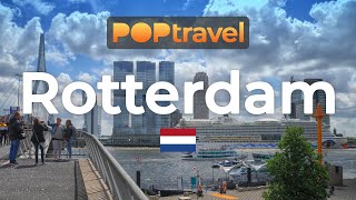 Walking in ROTTERDAM  Netherlands 🇳🇱 4K 60fps UHD [upl. by Sugden855]