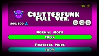 CLUTTERFUNK FULL VERSION BY TRASO56 GEOMETRY DASH 211 [upl. by Nas]