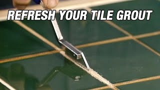 Refresh Your Tile Grout [upl. by Volkan477]