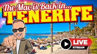 🔴 The MacMaster LIVE From TENERIFE  The Mac Is Back [upl. by Edme24]