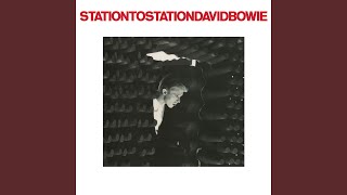 Station to Station 2016 Remaster [upl. by Gnes451]