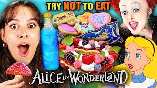 Try Not To Eat  Alice In Wonderland [upl. by Ailedroc]