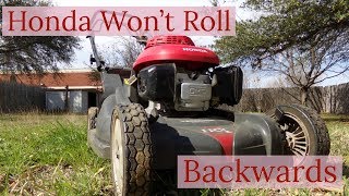 Honda Mower Wont Roll Back [upl. by Eloken]