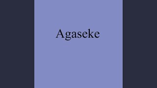 Agaseke [upl. by Olimpia]