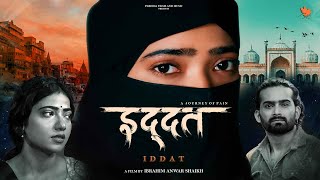 Iddat  A Short Film  Muskan Sharma  Parinda Films [upl. by Antoni88]