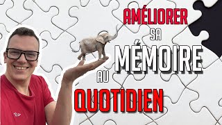 AMELIORER SA MEMOIRE AU QUOTIDIEN  7 techniques [upl. by Anot]