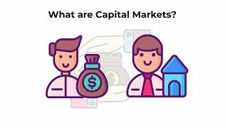 What are capital markets  Capital Markets Explained [upl. by Mayer743]