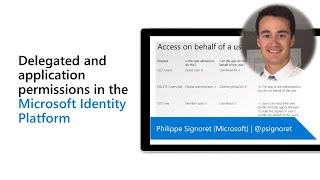 Delegated and application permissions in the Microsoft Identity Platform [upl. by Kciderf]