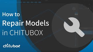 Tutorial How to Repair Models in CHITUBOX [upl. by Lukasz403]