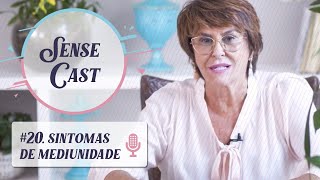 SenseCast 20 Sintomas de Mediunidade por Márcia Fernandes [upl. by Sausa]