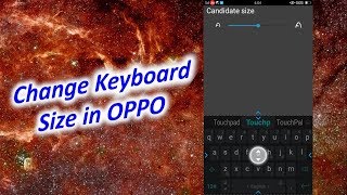 How to Change Keyboard Size in OPPO [upl. by Glynas]