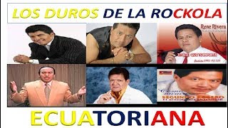 🎷🎹ROCKOLA🔊 FINA LOS DUROS DE LA ROCKOLA ECUATORIANA 🇪🇨 🎼MIX GERARDO MORAN MAXIMO ESCALERAS 📢 [upl. by Krista]