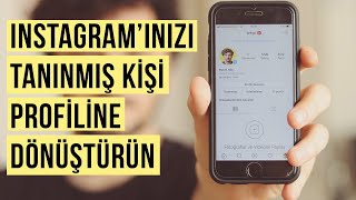 Instagram Hesabı Nasıl Kişisel Blog Tanınmış Kişi Profili Yapılır [upl. by Odlaumor281]