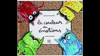 La couleur des émotions LECTURE [upl. by Ennovehs]