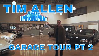 TIM ALLENS CAR COLLECTION TOUR  CELEBRITY GARAGE TOUR PT2 [upl. by Oknuj]