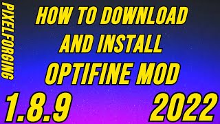 How To Download And Install Optifine In 189 2021 [upl. by Diley]