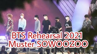 BTS Rehearsal 2021 Muster SOWOOZOO [upl. by Aikam929]