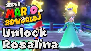 How to Unlock Rosalina in Super Mario 3D World Nintendo Switch [upl. by Annerb]