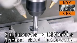 HSMWorks Thread Milling Tutorial [upl. by Cassaundra595]