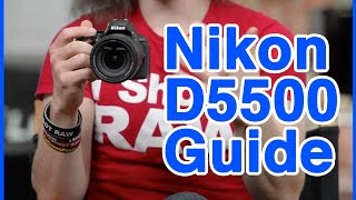 Nikon D5500 Users Guide [upl. by Nylessoj899]