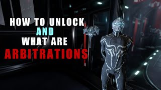 How to Unlock amp what are Arbitrations Warframe [upl. by Queena]