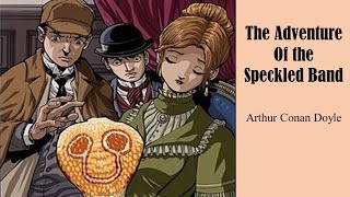 Adventure of the Speckled Band summary [upl. by Denison]