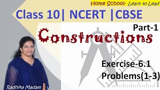 ConstructionsClass 10Part1Exercise61 Problems13  NCERT  CBSE [upl. by Skrap507]