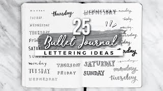 25 Bullet Journal Lettering  Handwriting Ideas [upl. by Teena]