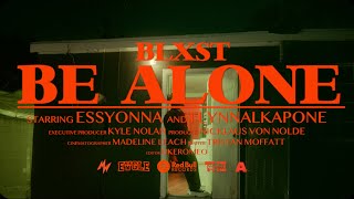 Blxst  Be Alone Official Music Video [upl. by Ardnasal508]