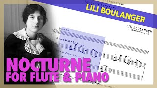 🎼LILI BOULANGER  Nocturne for FLUTE and Piano  Sheet Music Scrolling [upl. by Kraska]